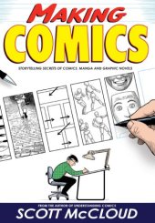 book Making comics storytelling secrets of comics, manga and graphic novels