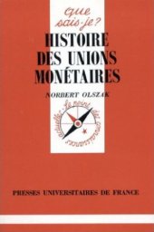 book Histoire des unions monétaires