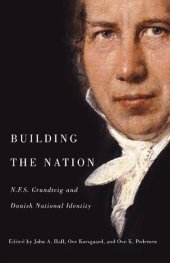 book Building the nation : N.F.S. Grundtvig and Danish national identity