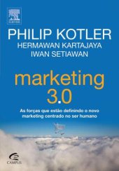 book Marketing 3.0: From Products to Customers to the Human Spirit