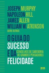 book O guia do sucesso e da felicidade