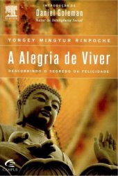 book A alegria de viver - Revelando o Segredo e a Ciência da Felicidade