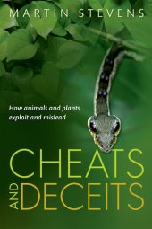 book Cheats and Deceits: How Animals and Plants Exploit and Mislead