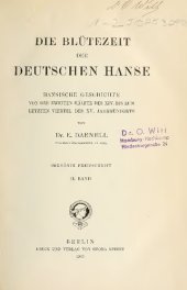 book Die Blütezeit der deutschen Hanse; hansische Geschichte von der zweiten Hälfte des XIV. bis zum letzten Viertel des XV. Jahrhunderts