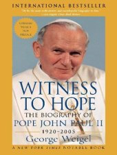 book Witness to Hope: The Biography of Pope John Paul II