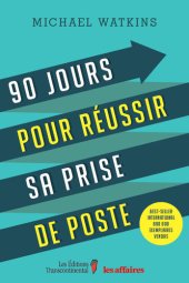 book 90 jours pour réussir sa prise de poste