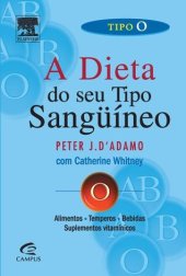 book Tipo O: A dieta do seu tipo sangüíneo--O