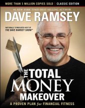 book The Total Money Makeover: A Proven Plan for Financial Fitness: Classic Edition