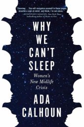 book Why we can't sleep: women's new midlife crisis