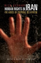 book Human Rights in Iran: The Abuse of Cultural Relativism