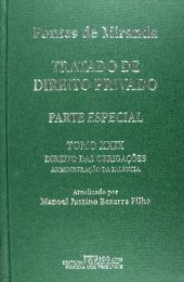 book Tratado de Direito Privado, Tomo XXIX - Direitos das obrigações: administração da massa falencial. Restituições e vindicações. Verificação de créditos. Classificação de créditos. Inquérito judicial. Liquidação. Extinção das obrigações.