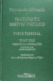 book Tratado de Direito Privado, Tomo XXX - Direito das Obrigações: Concordatas. Crimes falenciais. Liquidações administrativas voluntárias e coativas.