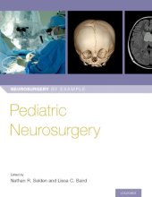 book Pediatric Neurosurgery (Neurosurgery by Example)