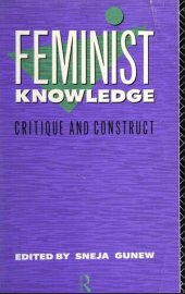 book Feminist Knowledge: Critique And Construct