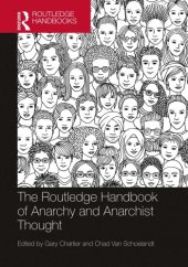 book The Routledge Handbook Of Anarchy And Anarchist Thought