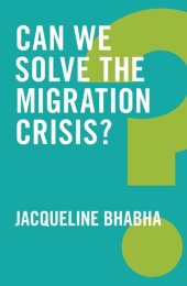 book Can We Solve the Migration Crisis?