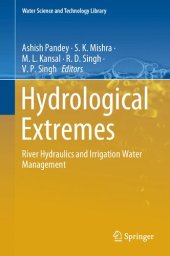 book Hydrological Extremes: River Hydraulics and Irrigation Water Management