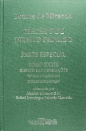 book Tratado de Direito Privado, Tomo XXXIII - Direito das Obrigações: títulos ao portador (continuação). Títulos nominativos. Títulos endossáveis