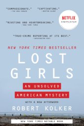 book LOST GIRLS: an unsolved american mystery