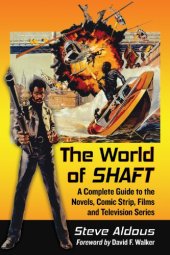 book The world of Shaft: a complete guide to the novels, comic strip, films and television series