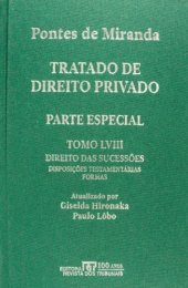 book Tratado de Direito Privado, Tomo LVIII - Direito das sucessões: Sucessão testamentária. Disposições testamentárias em geral. Formas ordinárias do testamento