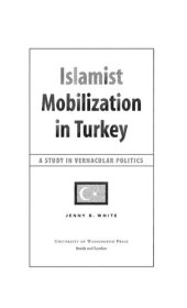 book Islamist Mobilization in Turkey: A Study in Vernacular Politics