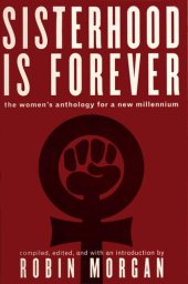 book Sisterhood Is Forever: The Women's Anthology for a New Millennium