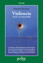 book Violencia: Pensar sin barandillas (Cladema/Filosofía nº 302616) (Spanish Edition)