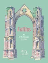 book Follies: An Architectural Journey