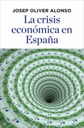 book La crisis económica en España