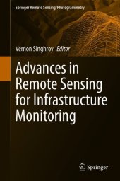 book Advances in Remote Sensing for Infrastructure Monitoring