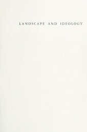 book Landscape and Ideology: The English Rustic Tradition, 1740-1860