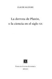 book La derrota de Platon o la ciencia en el siglo XX