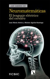 book Neuromatemáticas. El lenguaje eléctrico del cerebro