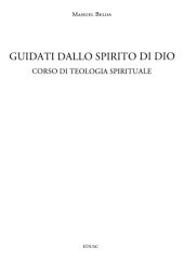 book Guidati dallo spirito di Dio : corso di teologia spirituale