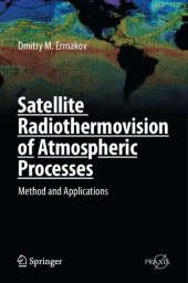 book Satellite Radiothermovision of Atmospheric Processes: Method and Applications