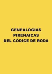 book Genealogías pirenaicas del Códice de Roda