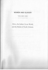 book Women and Slavery, Volume One: Africa, the Indian Ocean World, and the Medieval North Atlantic