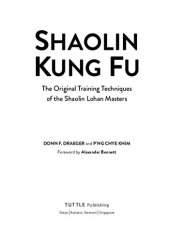 book Shaolin Kung Fu. The Original Training Techniques of the Shaolin Lohan Masters