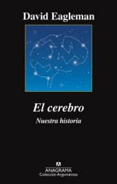 book El cerebro. Nuestra historia