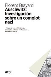 book Auschwitz: investigación sobre un complot nazi (Spanish Edition)