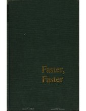 book Faster,faster: A simple description of a giant electronic calculator and the problems it solves