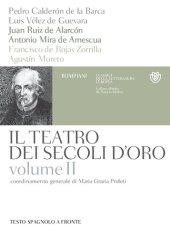 book Il teatro dei secoli d'oro. Testo spagnolo a fronte