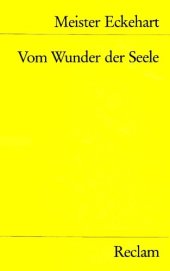 book Vom Wunder der Seele. Eine Auswahl aus den Traktaten und Predigten