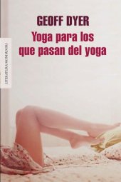 book Yoga para los que pasan del yoga