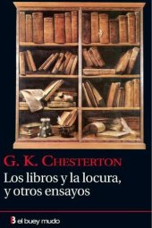 book Los libros y la locura, y otros ensayos