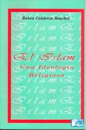 book El Islam: una ideología religiosa