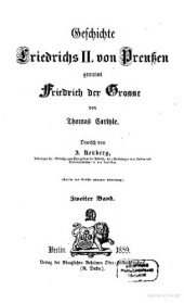 book Geschichte Friedrichs II. von Preußen, genannt Friedrich der Große