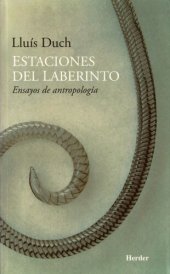 book Estaciones del laberinto: Ensayos de antropología