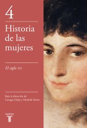 book Historia de las mujeres 4. El siglo XIX